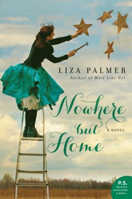 Liza Palmer - Nowhere but Home, E-bok