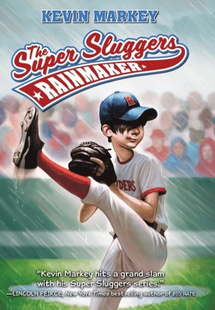Kevin Markey - Super Sluggers: Rainmaker, E-bok