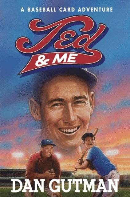 Dan Gutman - Ted & Me, E-bok