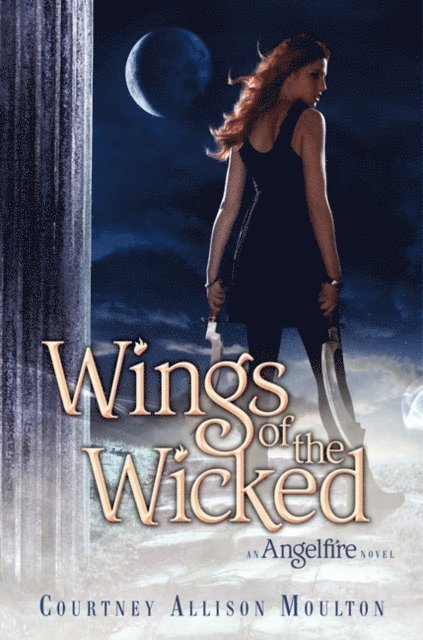 Courtney Allison Moulton - Wings of the Wicked, E-bok