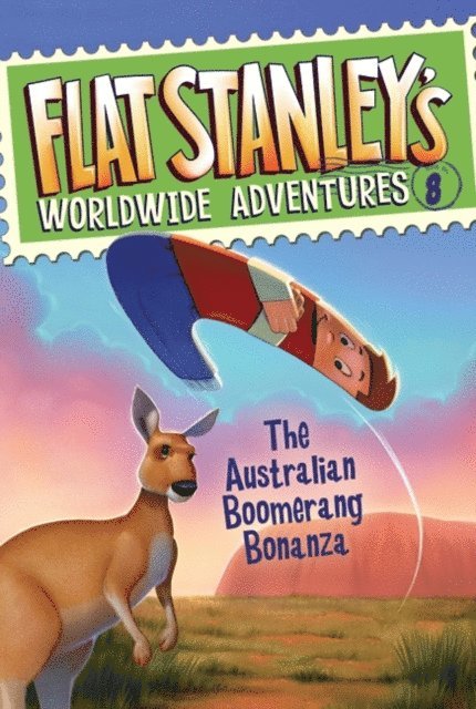 Jeff Brown - Flat Stanley's Worldwide Adventures #8: The Australian Boomerang Bonanza, E-bok