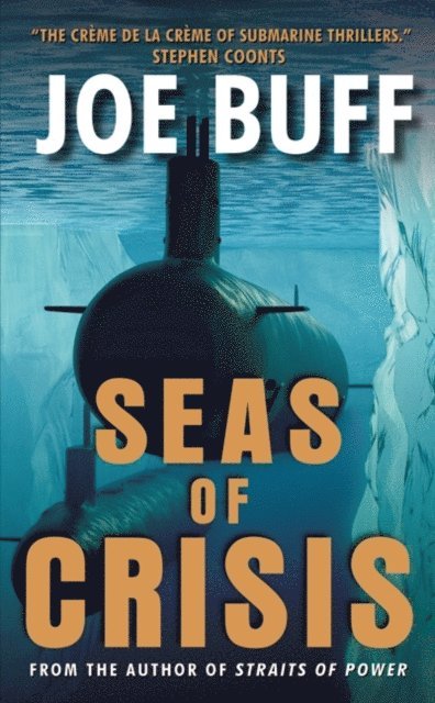 Joe Buff - Seas of Crisis, E-bok