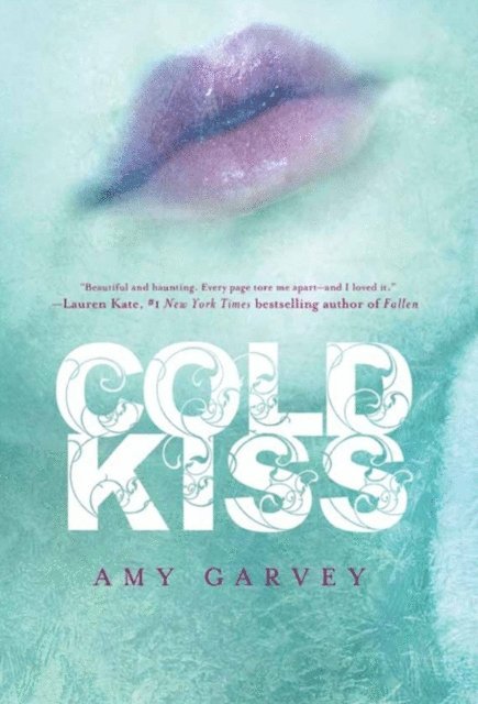 Amy Garvey - Cold Kiss, E-bok
