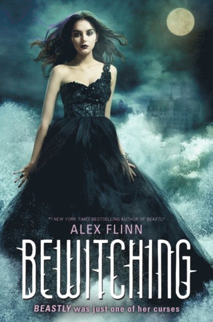Alex Flinn - Bewitching, E-bok