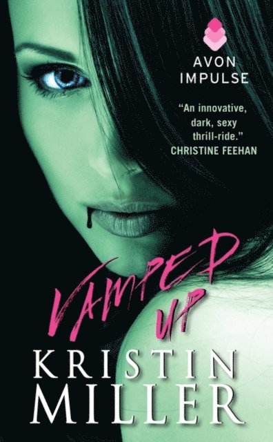 Kristin Miller - Vamped Up, E-bok