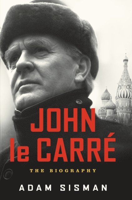 Adam Sisman - John le Carre, E-bok