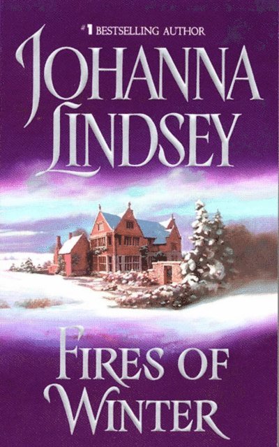 Johanna Lindsey - Fires of Winter, E-bok