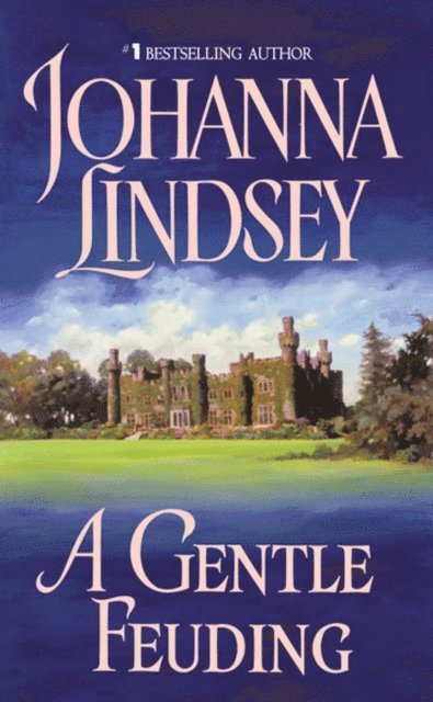 Johanna Lindsey - Gentle Feuding, E-bok