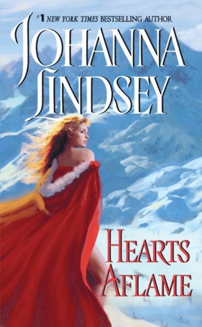 Johanna Lindsey - Hearts Aflame, E-bok