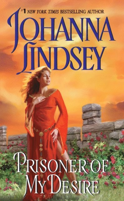 Johanna Lindsey - Prisoner of My Desire, E-bok
