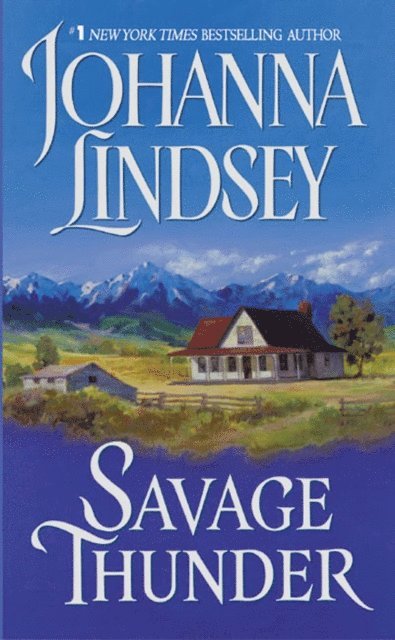 Johanna Lindsey - Savage Thunder, E-bok