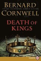 Bernard Cornwell - Death of Kings, Häftad