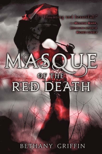 Bethany Griffin - Masque of the Red Death, E-bok