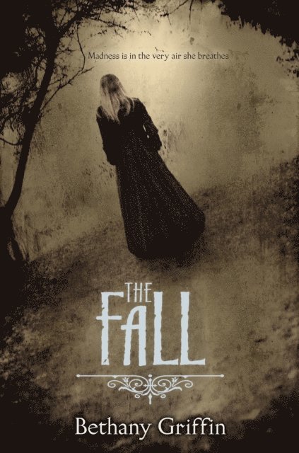 Bethany Griffin - Fall, E-bok