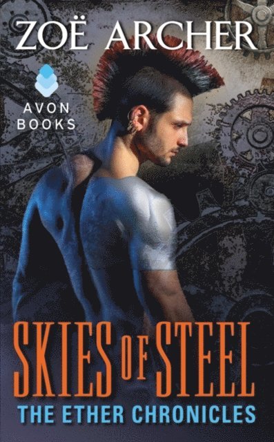 Zoe Archer - Skies of Steel, E-bok