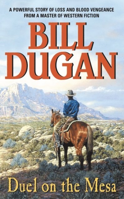 Bill Dugan - Duel on the Mesa, E-bok. Tillgänglighet: Lägg i varukorg