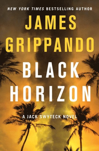 James Grippando - Black Horizon, E-bok
