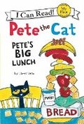 Pete The Cat: Pete's Big Lunch