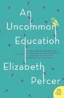 Elizabeth Percer - An Uncommon Education, Häftad. Tillgänglighet: Lägg i varukorg