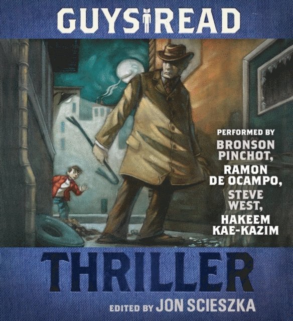Jon Scieszka - Guys Read: Thriller, Ljudbok