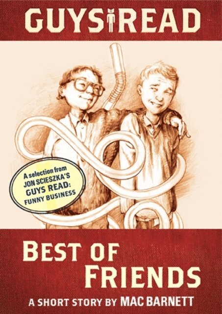 Jon Scieszka, Mac Barnett - Guys Read: Best of Friends, E-bok