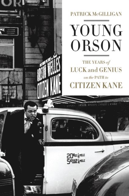 Patrick McGilligan - Young Orson, E-bok