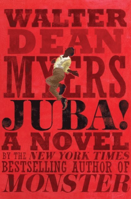 Walter Dean Myers - Juba!, E-bok