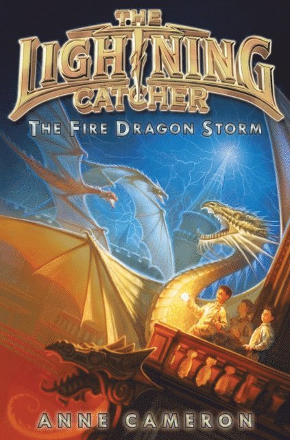 Anne Cameron - Fire Dragon Storm, E-bok