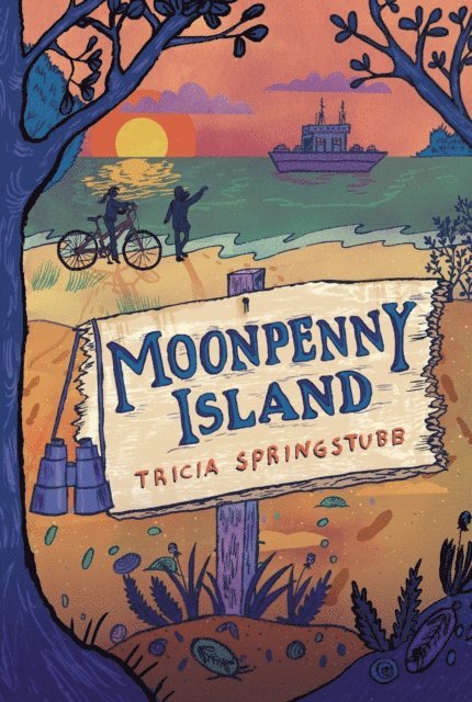 Tricia Springstubb - Moonpenny Island, E-bok