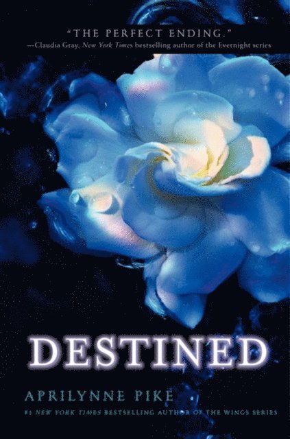 Aprilynne Pike - Destined, E-bok