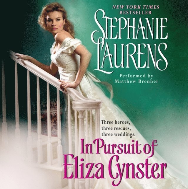 Stephanie Laurens - In Pursuit of Eliza Cynster, Ljudbok