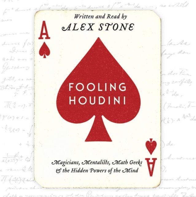 Alex Stone - Fooling Houdini, Ljudbok