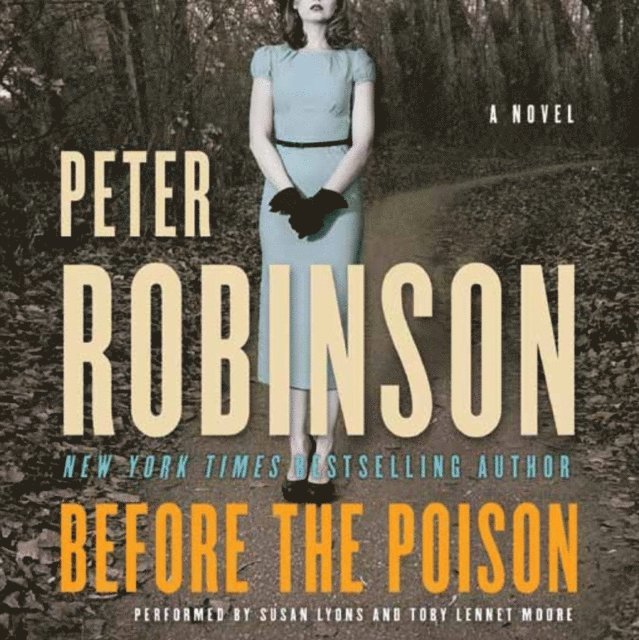 Peter Robinson - Before the Poison, Ljudbok