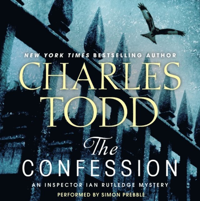 Charles Todd - Confession, Ljudbok