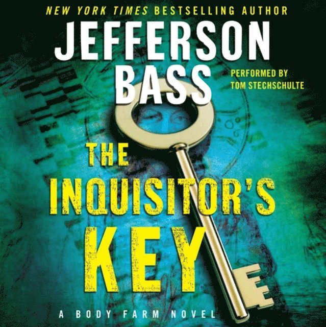 Jefferson Bass - Inquisitor's Key, Ljudbok