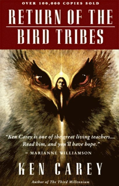 Ken Carey - Return of the Bird Tribes, E-bok