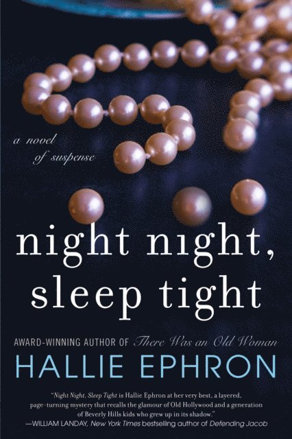 Hallie Ephron - Night Night, Sleep Tight, E-bok