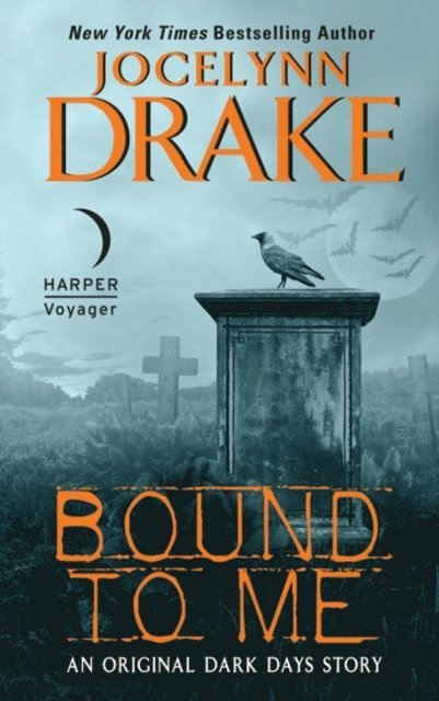 Jocelynn Drake - Bound to Me, E-bok