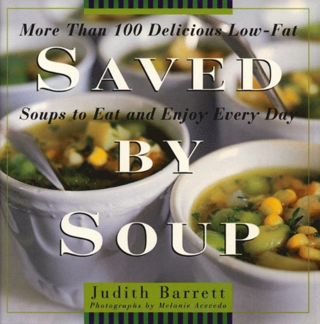 Judith Barrett - Saved By Soup, E-bok