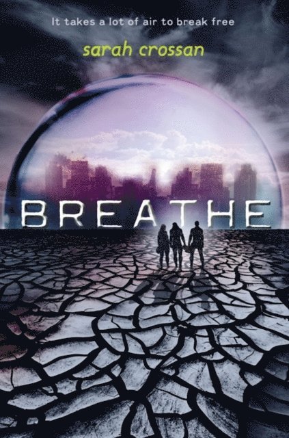 Sarah Crossan - Breathe, E-bok