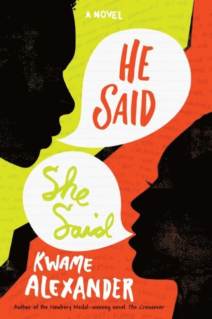 Kwame Alexander - He Said, She Said, E-bok