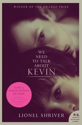 Lionel Shriver - We Need to Talk About Kevin, Häftad