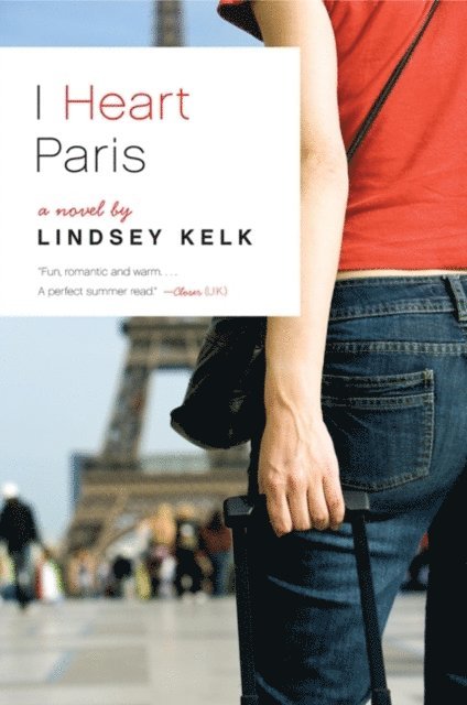 Lindsey Kelk - I Heart Paris, E-bok