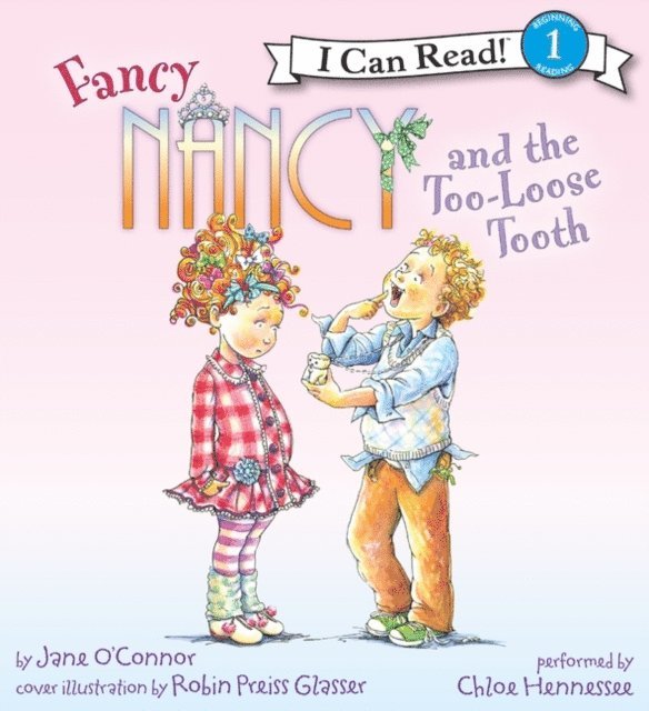 Jane O'Connor - Fancy Nancy and the Too-Loose Tooth, Ljudbok