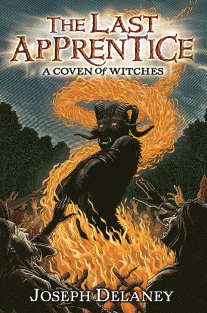 Joseph Delaney - Last Apprentice: A Coven of Witches, E-bok