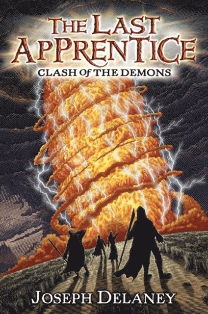 Joseph Delaney - Last Apprentice: Clash of the Demons (Book 6), E-bok