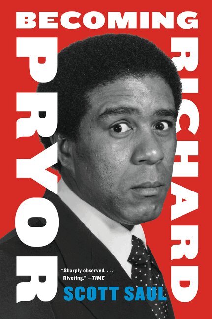 Scott Saul - Becoming Richard Pryor, Häftad