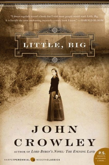 John Crowley - Little, Big, E-bok