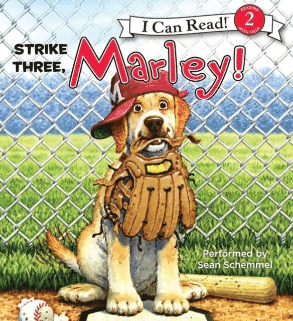 John Grogan - Marley: Strike Three, Marley!, Ljudbok