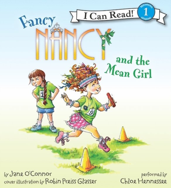 Jane O'Connor - Fancy Nancy and the Mean Girl, Ljudbok